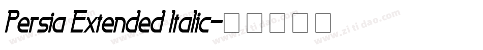 Persia Extended Italic字体转换